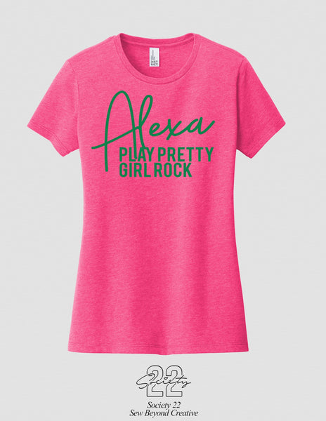 Alexa Play Pretty Girl Rock Tee