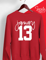 January 13 Red Sweatshirt