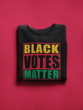 Black Votes Matter Sweatshirt